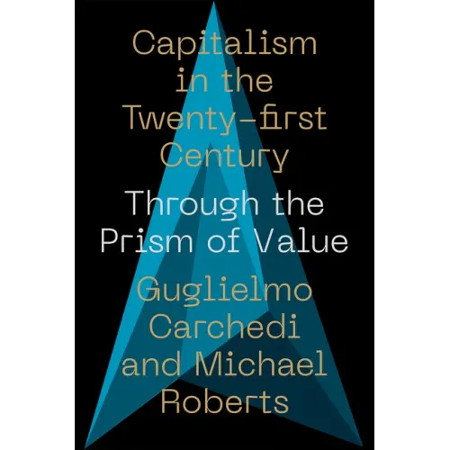 Capitalism in the 21st Century: Through the Prism of Value