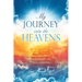 My Journey Into the Heavens