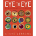 Eye to Eye: How Animals See the World