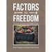 Factors to Freedom: The Work of Fred (Uncle Freddy) Mcgee