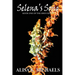 Selena's Song: Book One of The Siren Series