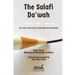 The Salafi Da'wah: its aims and stance towards its opposers