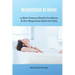 Magnesium at Home: 25 Most Common Health Conditions & How Magnesium Salts Can Help