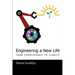 Engineering a New Life: From Complacency to Clarity