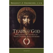 Tears of God: Persevering in the Face of Great Sorrow or Catastrophe