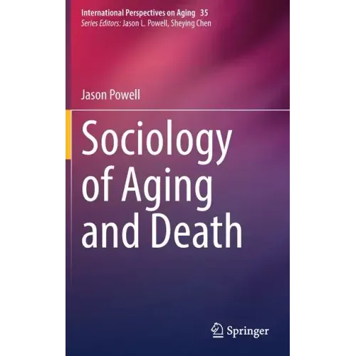 Sociology of Aging and Death