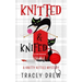 Knitted and Knifed: A Humorous & Heart-warming Cozy Mystery