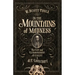 In the Mountains of Madness: The Life and Extraordinary Afterlife of H.P. Lovecraft