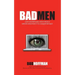 BadMen: How Advertising Went From A Minor Annoyance To A Major Menace