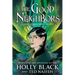 The Good Neighbors (3 Book Bind-Up)
