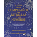 El Poder de Los Cumpleaños, Las Estrellas Y Los Números: La Guía de Referencia Completa de la Personología / The Power of Birthdays, Stars & Numbers