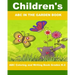 Children's ABC In The Garden Book: ABC Coloring and Writing Book Grades K-2