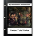 Twice Told Tales. by Nathaniel Hawthorne (Original Version)