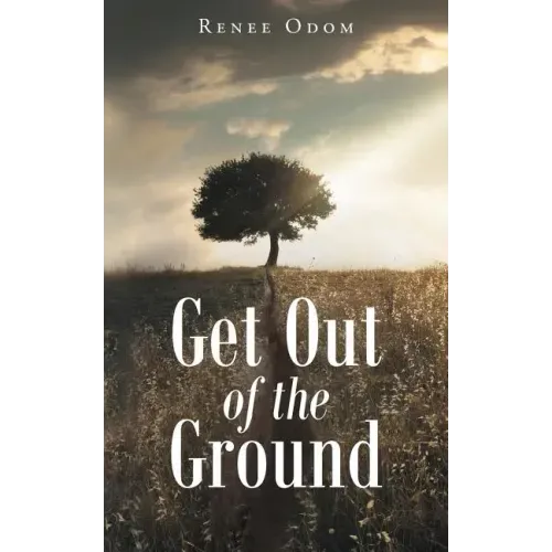 Get Out of the Ground