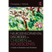 Neurodevelopmental Disorders in Children and Adolescents: A Guide to Evaluation and Treatment