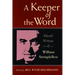 A Keeper of the Word: Selected Writings of William Stringfellow