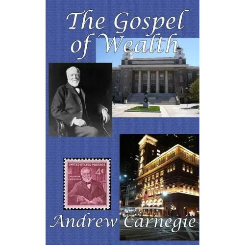 The Gospel of Wealth