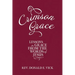 Crimson Grace: Lessons in Grace from the Words of Jesus