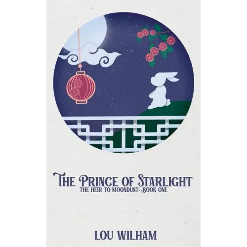 The Prince of Starlight: The Heir to Moondust: Book One