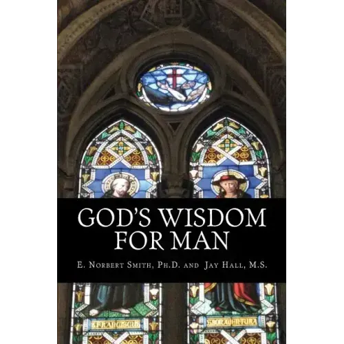 God's Wisdom for Man