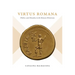 Virtus Romana: Politics and Morality in the Roman Historians