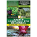 The Ultimate Guide to Companion Gardening for Beginners & the Ultimate Guide to Greenhouse Gardening for Beginners & Winter Gardening for Beginners