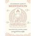 An Authentic Guide to Meditation