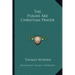 The Psalms Are Christian Prayer
