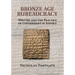 Bronze Age Bureaucracy