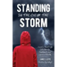 Standing In The Eye Of The Storm