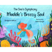 Maddie's Breezy Soul
