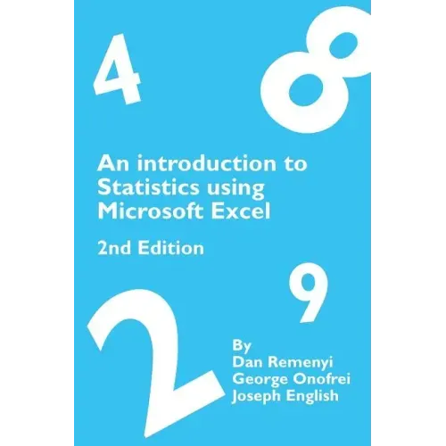 An Introduction to Statistics using Microsoft Excel 2nd Edition