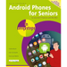 Android Phones for Seniors in Easy Steps