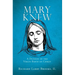 Mary Knew: A Defense of the Virgin Birth of Christ