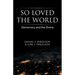 So Loved the World: Democracy and the Divine
