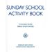 Sunday School Activity Book, Series 3: To accompany Bible Study Notes, by Anita S. Dole