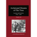 Archetypal Dreams of Our Time