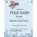Traditional FOLK HARP Music of Beauty and Grace