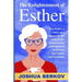 The Enlightenment of Esther