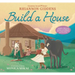 Build a House