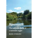 Riverwatch: The Waterside Diaries of a Naturalist-Angler