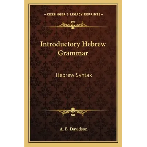 Introductory Hebrew Grammar: Hebrew Syntax