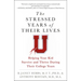 Stressed Years of Their Lives