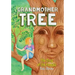 Grandmother Tree: Song of the Forests