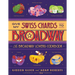 Give My Swiss Chards to Broadway: The Broadway Lover's Cookbook
