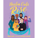 Muslim Girls Rise: Inspirational Champions of Our Time