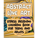 Abstract Line Art: Stress relieving coloring book for teens and adults