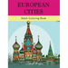 European Cities: Adult Coloring Book