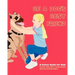 Be A Dog's Best Friend: A Safety Guide for Kids