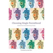 Choosing Single Parenthood: Stories from Solo Parents by Choice